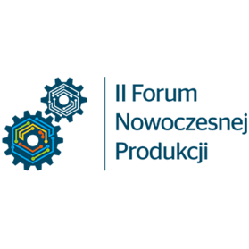 II Forum Nowoczesnej Produkcji