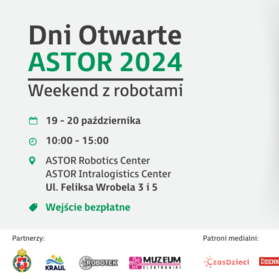 Zrobotyzowany weekend pełen pozytywnych emocji, czyli Dni Otwarte ASTOR po raz ósmy