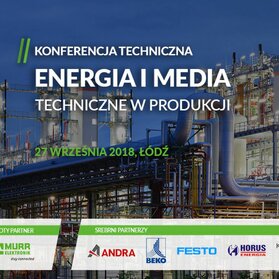 Energia i media techniczne w zakładach produkcyjnych