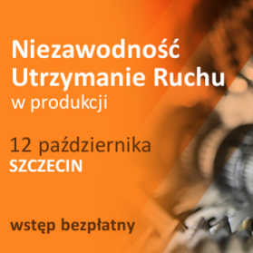 Niezawodność i Utrzymanie Ruchu w Produkcji