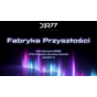 Fabryka Przyszłości DBR77 - filary, które budują przemysł jutra
