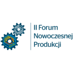 II Forum Nowoczesnej Produkcji