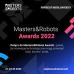 Masters&Robots Awards – nowy konkurs dla innowatorów organizowany przez Digital University