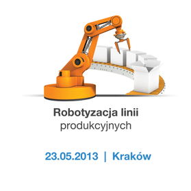 Seminarium „Robotyzacja linii produkcyjnych”