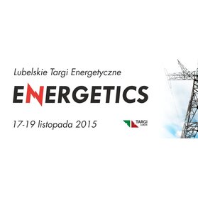 VIII Lubelskie Targi Energetyczne ENERGETICS 2015