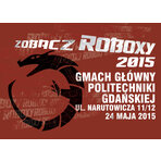 Zawody robotów mobilnych – ROBOXY 2015 już w maju!